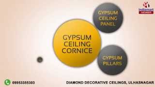 Ceiling amp Gypsum Products by Diamond Decorative Ceilings Ulhasnagar [upl. by Regdor]