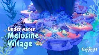 Underwater Melusine Village 🐟  Genshin Serenitea Pot Design [upl. by Nutter]