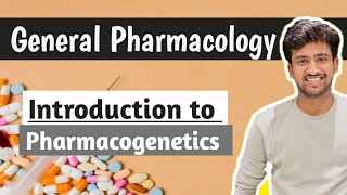 Pharmacogenetics  General Pharmacology  Pharmacology lectures MBBS  Ashish [upl. by Eidroj325]