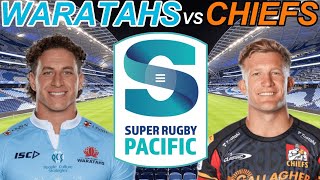 WARATAHS vs CHIEFS Super Rugby Pacific 2024 Live Commentary [upl. by Yentruoc383]