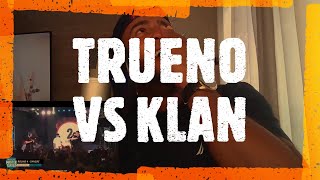 Reaccion TRUENO VS KLAN BATALLA PENDIENTE  Temporada 2019 [upl. by Lolita323]