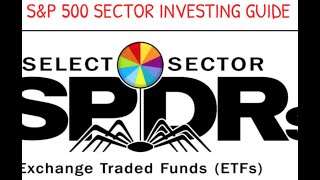 How To Use Select Sector SPDRS ETF To Invest Your Money [upl. by Christi]