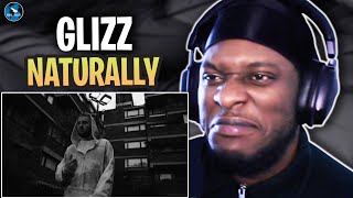 Glizz  Naturally Music Video  RAGTALKTV REACTION [upl. by Hteboj]