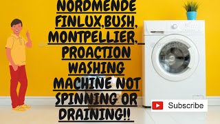 Nordmende Bush Finlux ProAction Montpellier Washing Machine not Spinning or Not Draining [upl. by Radferd]