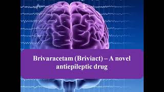 Brivaracetam briviact  BRV [upl. by Socin]