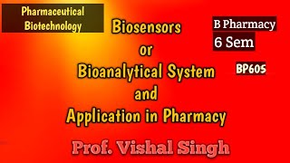 Biosensors सबसे ज्यादा आसान in Hindi Bioanalytical device l biosensor Pharmaceutical Biotechnology [upl. by Reine]