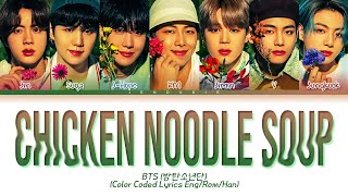 Muster Sowoozoo 2021 BTS Chicken Noodle Soup Lyrics OT7 Ver Color Coded Lyrics [upl. by Tengdin996]