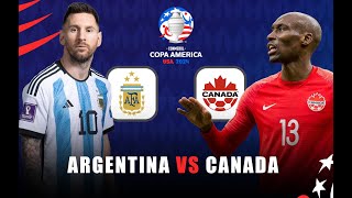 LIVE  copa America 2024 ARGENTINA Vs CANADA  semifinal  full match streaming [upl. by Allets]