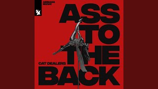 Ass To The Back [upl. by Pollard]