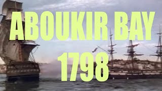 Battle of Aboukir Bay [upl. by Hinkel]