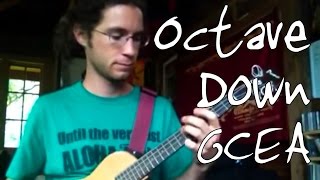 OctaveDown GCEA Tuning On Baritone Ukulele [upl. by Glori656]