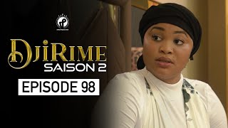 Série  Djirime  Saison 2  Episode 98 [upl. by Agna]