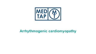 MedTap Arrhythmogenic cardiomyopathy [upl. by Alemahs]