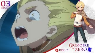 Grimoire of Zero  Disc 2  Track 03 [upl. by Bushore]