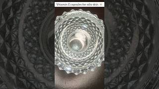 Vitamin E capsules for oily skin 🌻 oilyskin nightcream shorts viral trendingsong youtubeshorts [upl. by Cressida413]