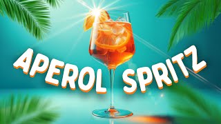 Aperol Spritz Song [upl. by Ylesara]