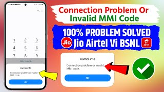 Fixed Carrier Info  Connection Problem Or Invalid MMI Code Jio Sim  Invalid MMI Code Jio [upl. by Xantha330]