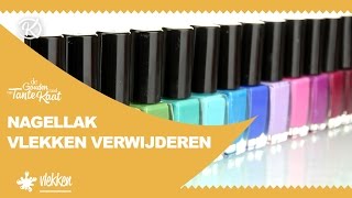 Nagellak Vlekken Verwijderen  De Gouden Raad Van Tante Kaat [upl. by Fidel301]