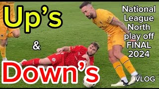 BRACKLEY town V BOSTON united VLOG National league North play off FINAL 2024 [upl. by Adnofal295]