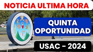 🔴Quinta OPORTUNIDAD USAC 2024 para Aspirantes PRIMER INGRESO Universidad de San Carlos de Guatemala [upl. by Steffi]