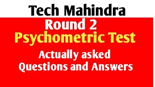 Tech Mahindra Round 2 psychometric test Actually asked questions ampAnswersPsychometric test tips [upl. by Minica546]