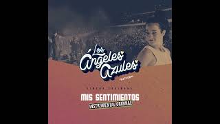 Mis Sentimientos Pista Original Los Ángeles Azules Ft Ximena Sariñana [upl. by Jaine818]