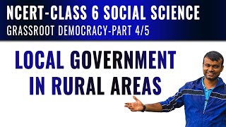 GRASSROOT DEMOCRACYPART 45  CLASS 6  NCERT CBSE  SOCIAL SCIENCE [upl. by Uos]