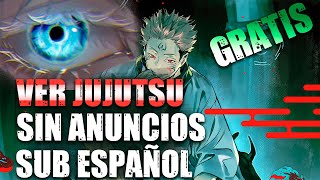 ⭐Donde VER Jujutsu Kaisen 👺en ESPAÑOL [upl. by Anawad]