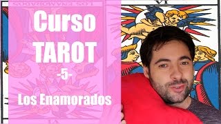 CURSO de TAROT de MARSELLA GRATIS 5 LOS ENAMORADOS [upl. by Venterea449]