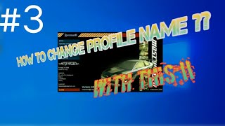 NFS Most wanted  Change your profile Name  Tutorial [upl. by Thirzi]