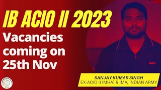 IB ACIO 2023 DATES ARE OUT I ibacio ibaciodates sanjaysir [upl. by Mcafee401]