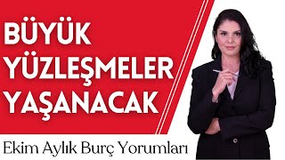 Ekim 2024 Burç Yorumları Büyük Yüzleşmeler Yaşanacak [upl. by Caras916]