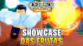 FICARAM INCRÍVEIS SHOWCASE de TODAS as FRUTAS do LEGACY PIECE  Roblox  GG Games [upl. by Sadira30]