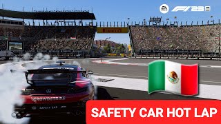 Safety Car Hot Lap Around Mexico on F1 23 [upl. by Luapleahcim199]