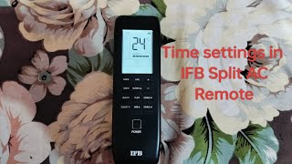 How to set time in IFB split AC remote [upl. by Bonine]