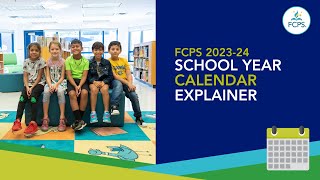 FCPS Calendar Explainer School Year 202324 [upl. by Onailimixam]