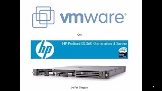 VMWare on HP Proliant DL360 G4 [upl. by Ecirtaemed730]