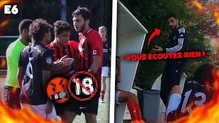 E6  Derby sous HAUTE TENSION en Coupe du Rhône contre mon ancien club cest très chaud [upl. by Jeannine]