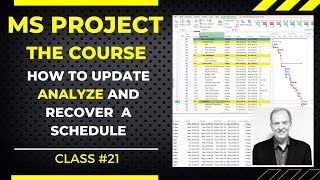 Mastering Project Management Update Analyze and Recover Your Schedule with MS Project The Course [upl. by Yahsal]