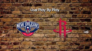 NBA Preseason New Orleans Pelicans vs Houston Rockets Live Play By Play [upl. by Pergrim]