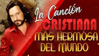 1 Hora de Música Cristiana Sólo Éxitos 2023  Canción Cristiana Más Hermosa De MARCO ANTONIO SOLIS [upl. by Mcnalley]