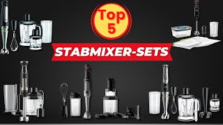 Die 5 Besten Stabmixer Sets 2024 [upl. by Ashien634]