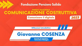 Premio Nazionale Comunicazione Costruttiva lintervento di Giovanna Cosenza [upl. by Lichtenfeld]