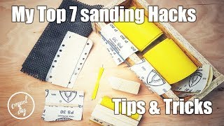 My top 7 sanding hacks tips and tricks  Sanding SOS [upl. by Euqinna]