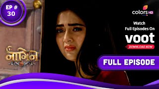 Naagin 6  नागिन 6  Episode 30  22 May 2022 [upl. by Leorsiy879]