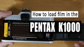 Pentax K1000 How to Load Film in the Pentax K1000 Camera [upl. by Dahl]