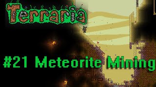 How to Mine Meteorite Meteor Armor  Terraria  Part 21 [upl. by Mika932]