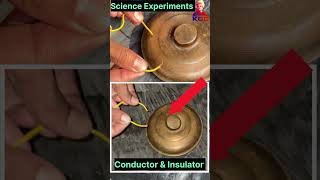 Experiment Of Conductor amp Insulator  Science Experiments experiment science [upl. by Risan379]