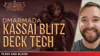 Kassai Blitz Deck Tech  Flesh and Blood  DMArmada [upl. by Anevad]