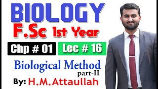 Biological Method partII  Chapter 1  1st year Biology  Lec  16 [upl. by Fredette]